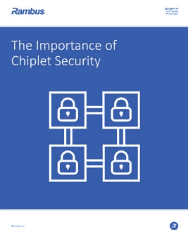 The Importance of Chiplet Security cover thumbnail