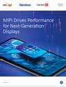 MIPI Drives Performance for Next-Generation Displays