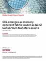CXL emerges as memory coherent fabric leader as GenZ Consortium transfers assets