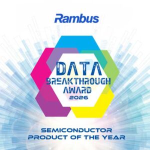 Rambus DDR5 RDIMM 8000 Chipset Named Semiconductor Product of the Year from the Data Breakthrough Award
